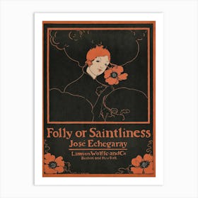 Folly Or Saintliness, Ethel Reed Art Print