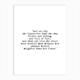 Fierce And Strong Quote Art Print
