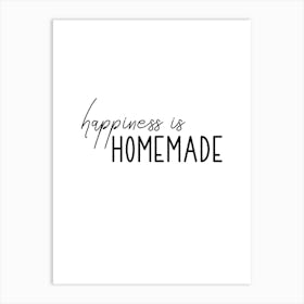 Happiness Is Homemade Motivational Wall Art Print