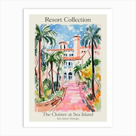 Poster Of The Cloister At Sea Island   Sea Island, Georgia   Resort Collection Storybook Illustration 1 Art Print