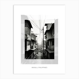 Poster Of Manila, Philippines, Black And White Old Photo 3 Art Print