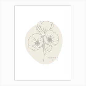 August Poppy  Birth Flower | Neutral Florals Art Print