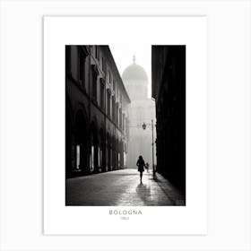 Poster Of Bologna, Italy, Black And White Analogue Photography 3 Art Print