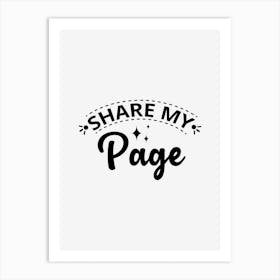 Share My Page Art Print