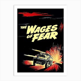 The Wages Of Fear (1953) Art Print