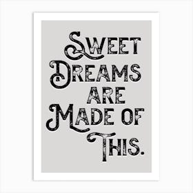 Sweet Dreams Lyric Quote Art Print