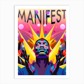 Manifest Art Print