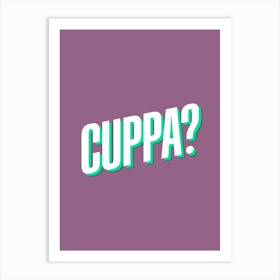 Cuppa1 Art Print