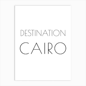 Destination Cairo Typography City Country Word Art Print