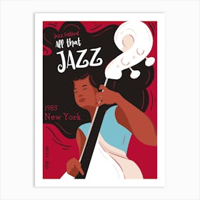 Jazz That Jazz Art Print