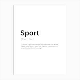 Sport Definition Meaning Art Print