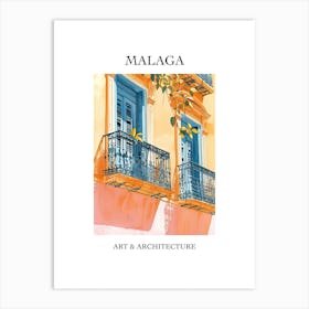 Malaga Travel And Architecture Poster 4 Art Print