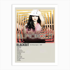 Blackout By Britney Spears 2007 Poster 2 Art Print