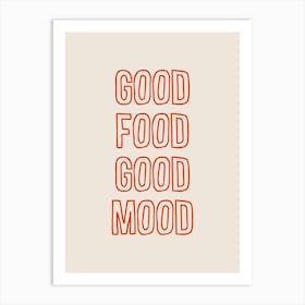 Good Food Good Mood Red Art Print