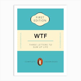 WTF Book Cover Art Print Art Print