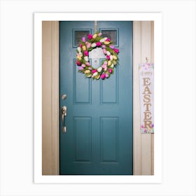 Easter Wreath On Front Door 1 Art Print