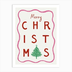 Merry Christmas. Whimsical Quote Art Print