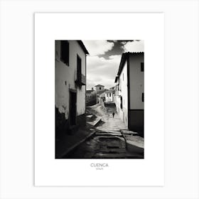 Poster Of Cuenca, Spain, Black And White Analogue Photography 3 Art Print