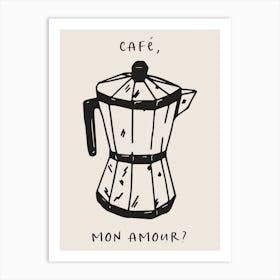 Coffee Poster: Cafe Mon Amour Art Print