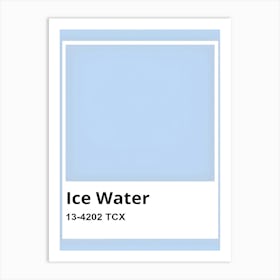 Ice Water Art Print