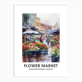 Flower Market, Columbia Road, London 2 Watercolour Travel Poster Art Print