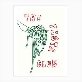 The Pasta Club - Red & Green Art Print