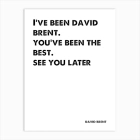 The Office, David Brent, Quote, See You Later, Wall Print, Wall Art, Print, Poster, Art Print