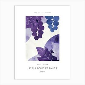 Grapes Le Marche Fermier Poster 3 Art Print