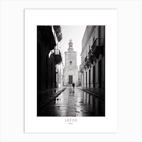 Poster Of Lecce, Italy, Black And White Analogue Photography 3 Art Print