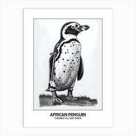 Penguin Standing Tall And Proud Poster 1 Art Print