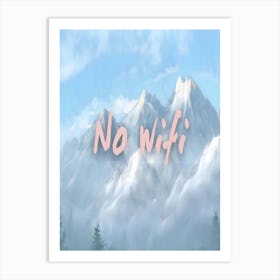 No Wifi Art Print