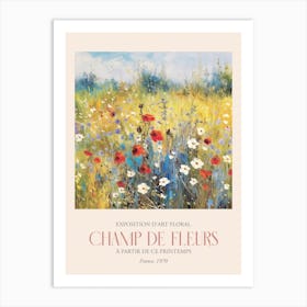 Champ De Fleurs, Floral Art Exhibition 16 Art Print