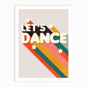 Lets Dance Colorful Message Art Print