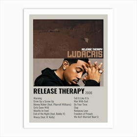 Release Therapy 2006 Poster Art Print