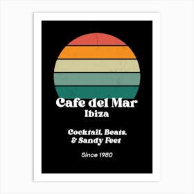 Cafe Del Mar Retro Poster - Beats and Sandy Feet Art Print