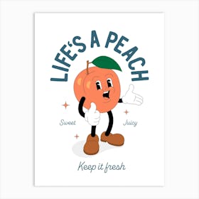 'Life's A Peach' retro character Art Print