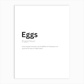 Eggs Definition Meaning Art Print