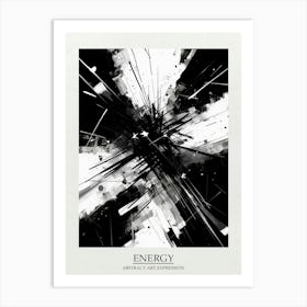 Energy Abstract Black And White 2 Poster Art Print