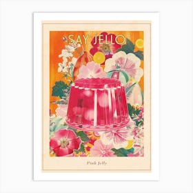 Pink Jelly Retro Dessert Collage 2 Poster Art Print