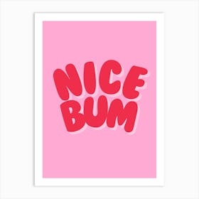 Nice Bum Funny Bathroom Print Art Print
