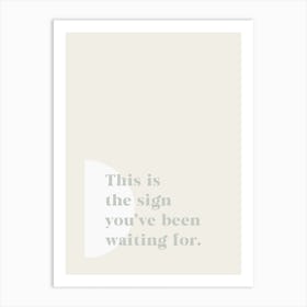 The Sign Sage Green Art Print