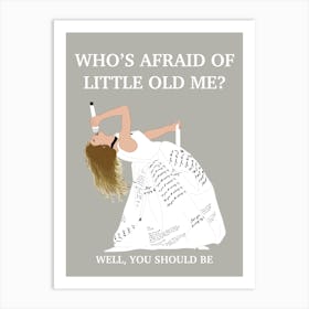 Who'S Afraid Of Little Old Me? - Taylor Swift TTPD Art Print