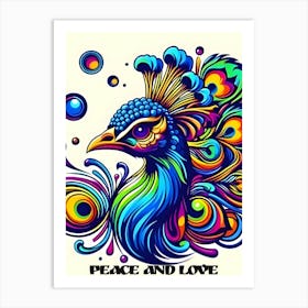 Peace And Love Peacock Art Print