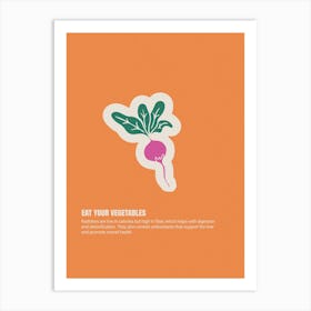 eat your vegetables Art Print