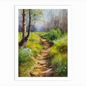 Path In The Woods.Canada's forests. Dirt path. Spring flowers. Forest trees. Artwork. Oil on canvas.15 Art Print