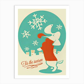 It'S The Season Art Print