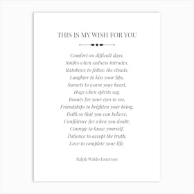 This Is My Wish For You by Ralph Waldo Emerson Art Print