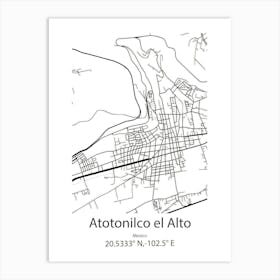 Atotonilco El Alto,Mexico Minimalist Map Art Print