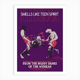 Smells Like Teen Spirit Nirvana Art Print