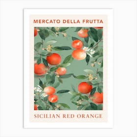 Sicilian Red Orange Fruit Market Poster Art Print